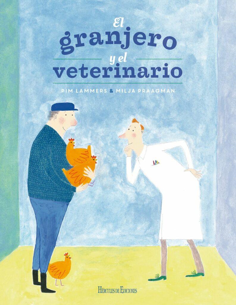 PORTADA EL GRANJERO Y EL VETERINARIO 793x1024 - El granjero y el veterinario